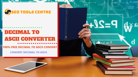 SEO Tools Centre Decimal to ASCII Converter