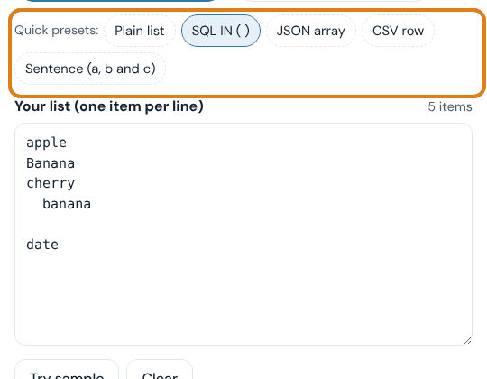 Quick preset buttons in the comma separator with SQL IN ( ) selected