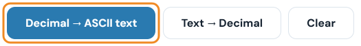 Decimal to ASCII text, Text to Decimal and Clear buttons