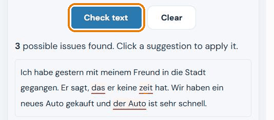 Check text button and the result: 3 possible issues found, with das, zeit and der Auto underlined