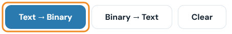 Text to Binary, Binary to Text and Clear buttons
