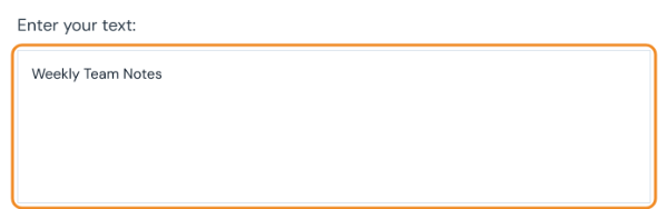 Text to image tool with the words Weekly Team Notes in the text box